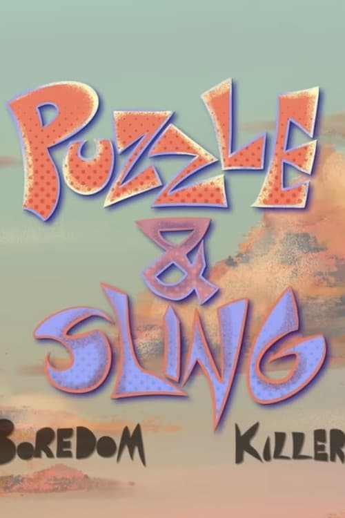 Постер: Puzzle & Sling: Boredom Killers