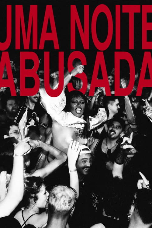 Постер: Uma Noite Abusada