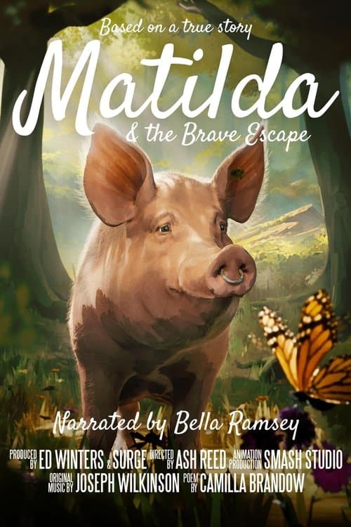 Постер: Matilda and the Brave Escape