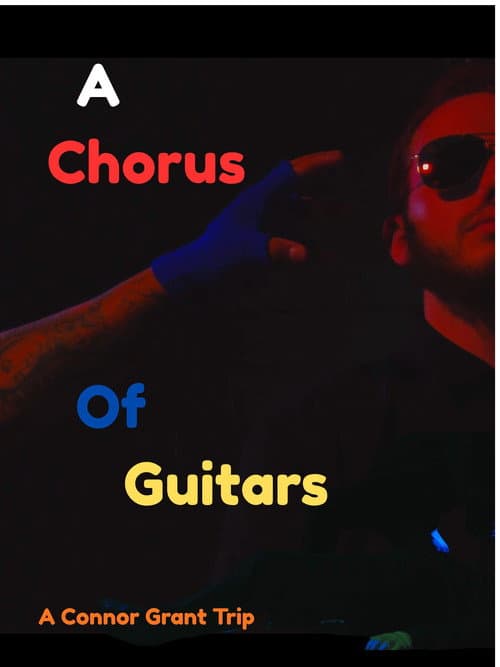 Постер: A Chorus of Guitars