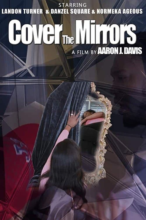 Постер: Cover the Mirrors