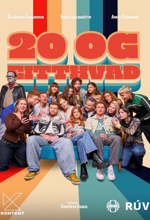 Постер: 20 og Eitthvað