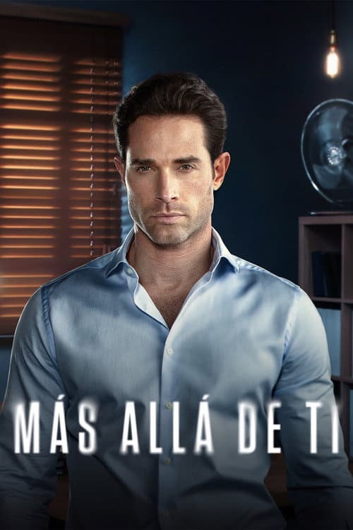 Постер: Más Allá de Tí