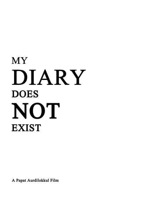 Постер: My Diary Does Not Exist