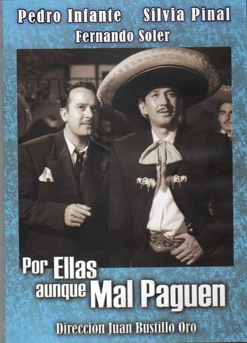 Постер: Por ellas aunque mal paguen