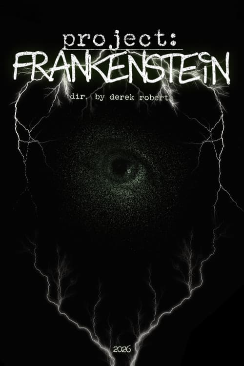 Постер: Project: Frankenstein