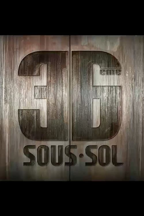 Постер: 36ème Sous-sol