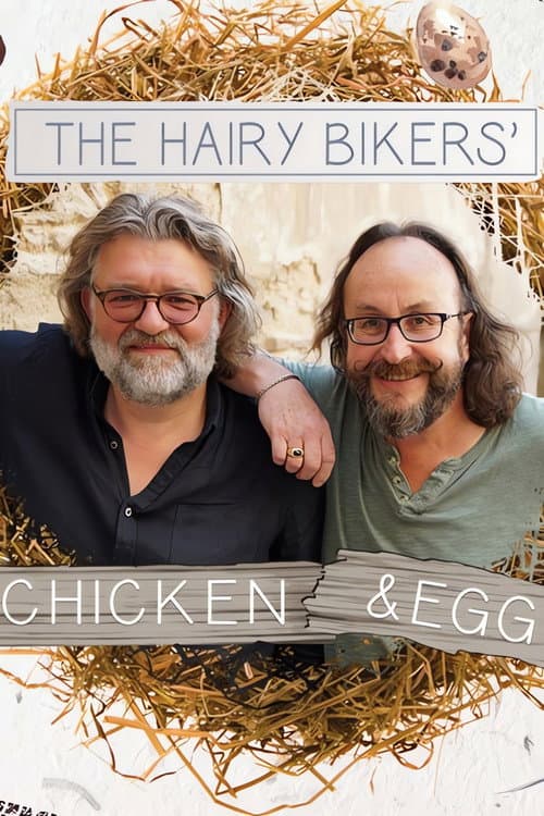 Постер: The Hairy Bikers: Chicken & Egg