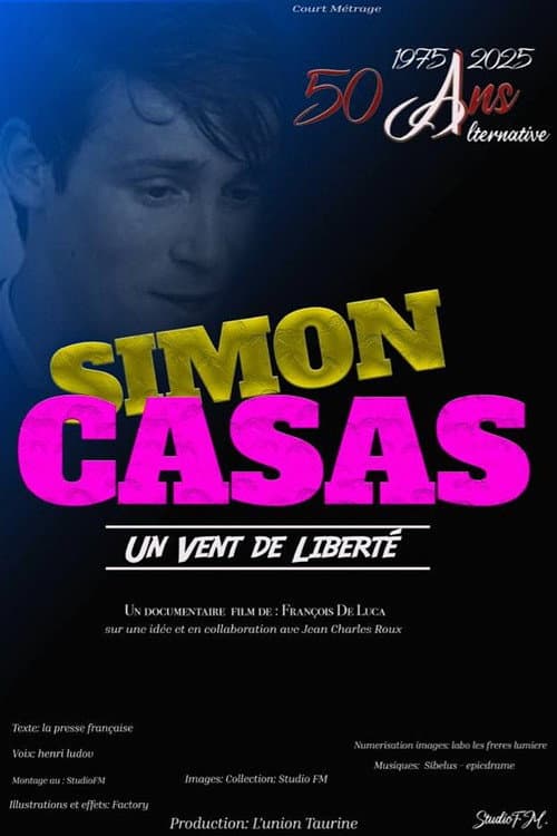Постер: Simon Casas, un vent de liberté