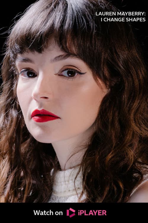 Постер: Lauren Mayberry: I Change Shapes