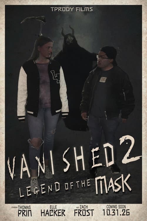 Постер: Vanished 2: Legend of the Mask