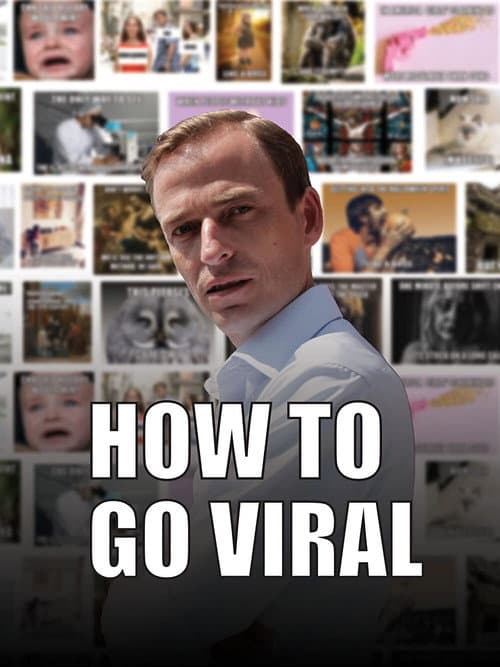 Постер: How To Go Viral