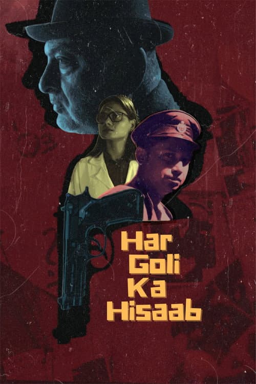 Постер: Har Goli Ka Hisaab