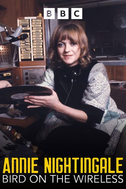 Постер: Annie Nightingale: Bird on the Wireless