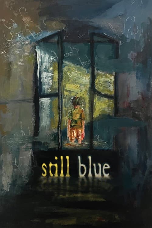 Постер: Still Blue