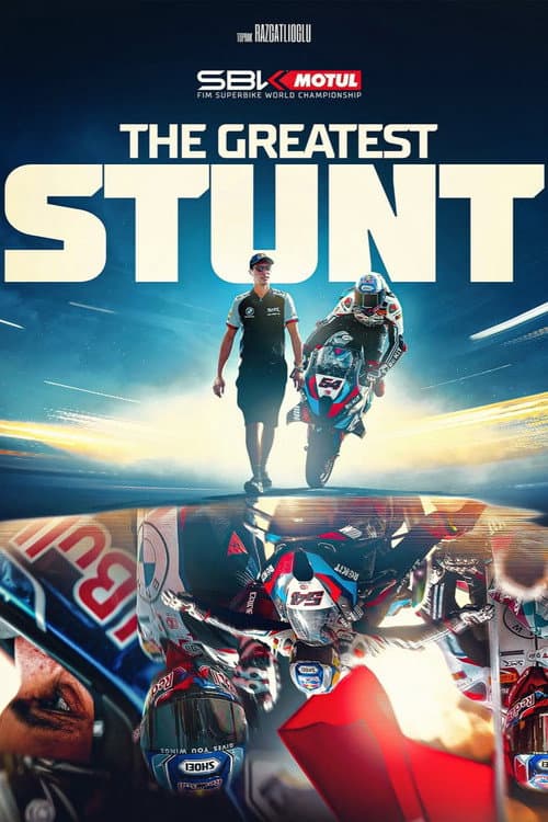 Постер: Toprak Razgatlioglu: The Greatest Stunt