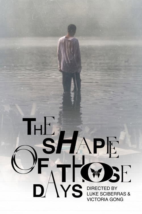 Постер: The Shape of Those Days