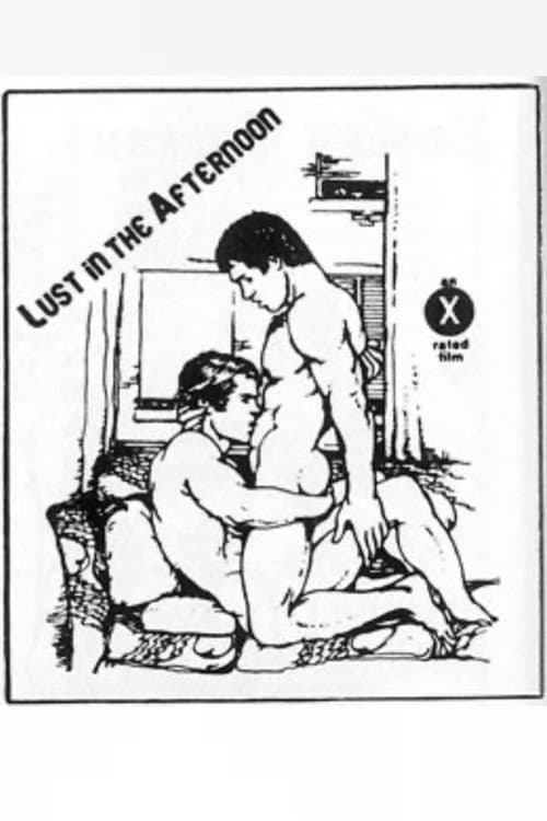 Постер: Lust in the Afternoon