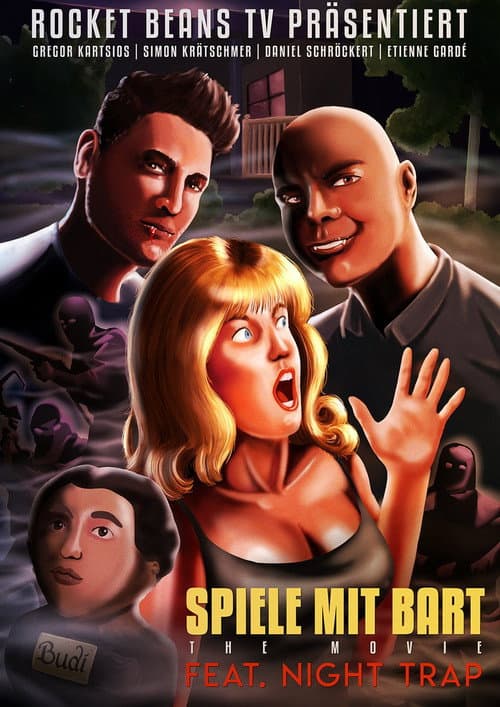 Постер: Spiele mit Bart: The Movie ft. Night Trap