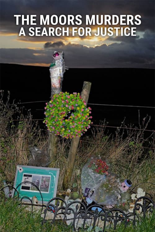 Постер: The Moors Murders: A Search for Justice
