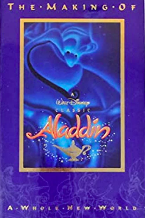 Постер: The Making of Aladdin: A Whole New World