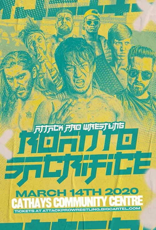 Постер: ATTACK! Pro Wrestling - Road To Sacrifice