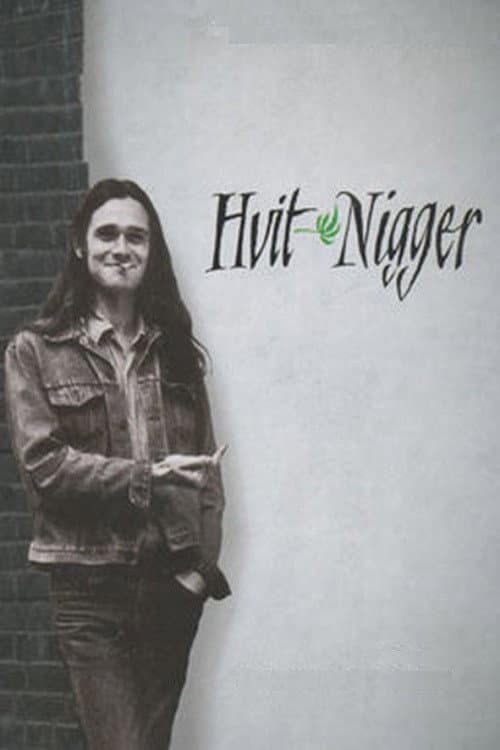 Постер: Hvit Nigger