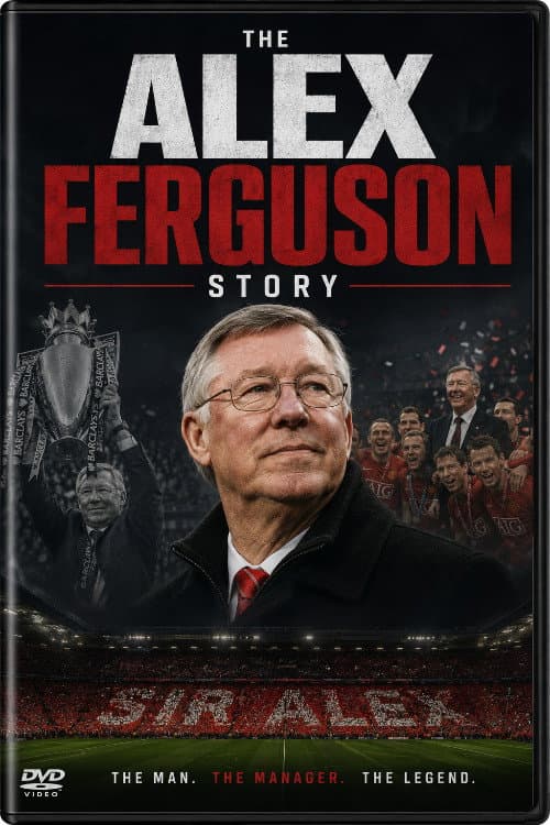 Постер: The Alex Ferguson Story