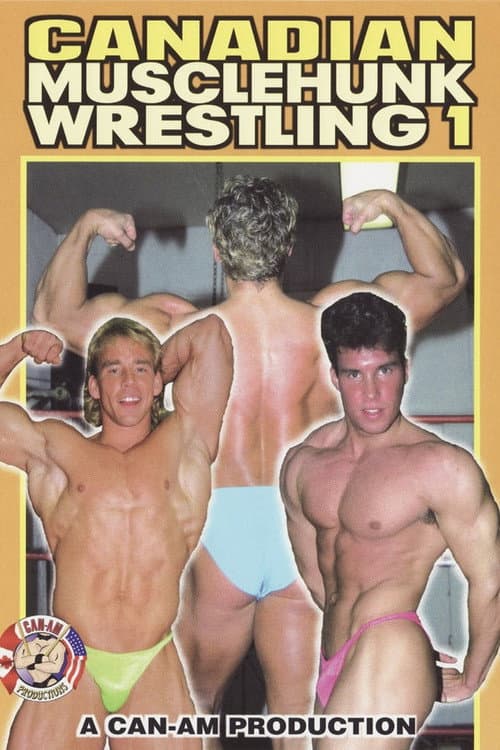 Постер: Canadian Musclehunk Wrestling