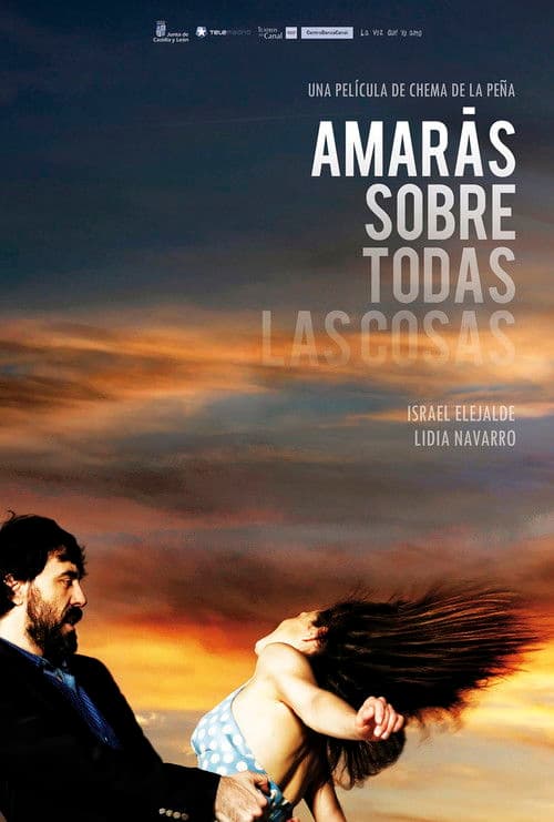 Постер: Amarás sobre todas las cosas