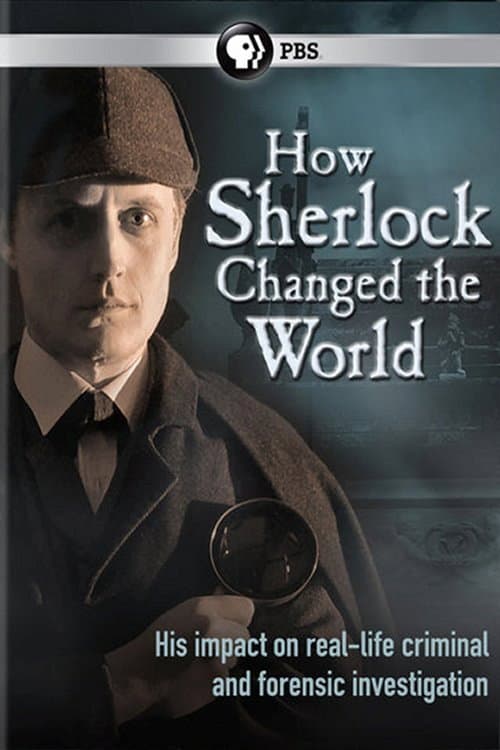 Постер: How Sherlock Changed the World