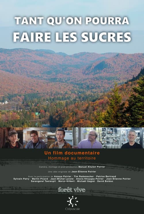 Постер: Tant qu'on pourra faire les sucres