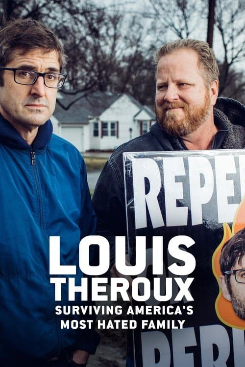 Постер: Louis Theroux: Surviving America’s Most Hated Family