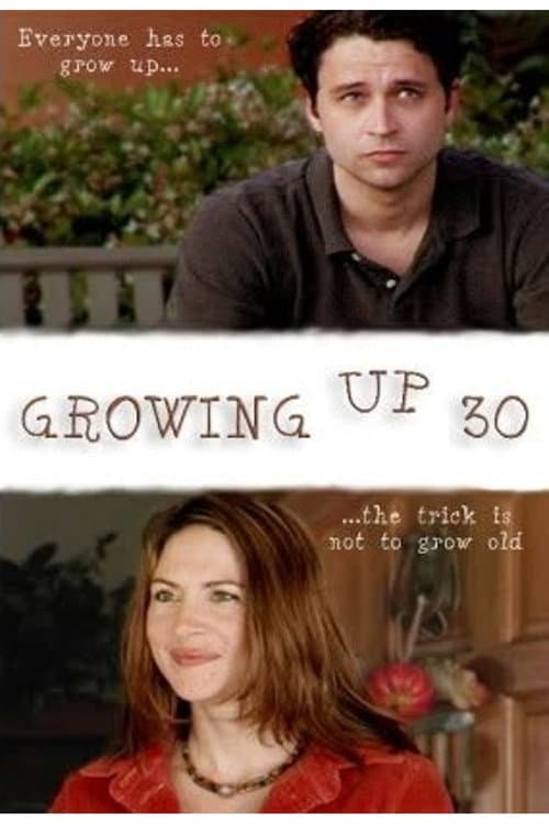 Постер: Growing Up Thirty