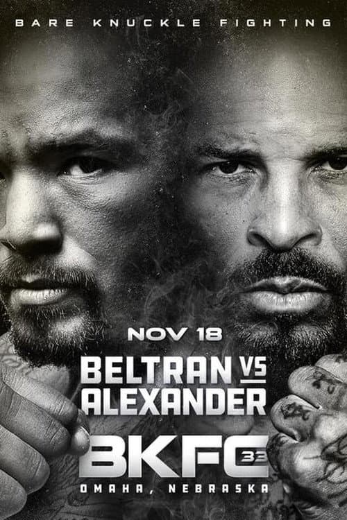 Постер: BKFC 33: Beltran vs Alexander