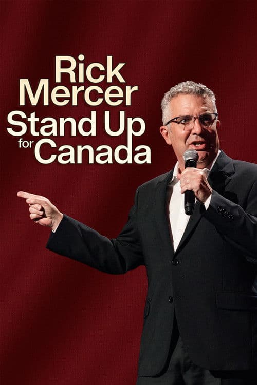Постер: Rick Mercer: Stand Up for Canada