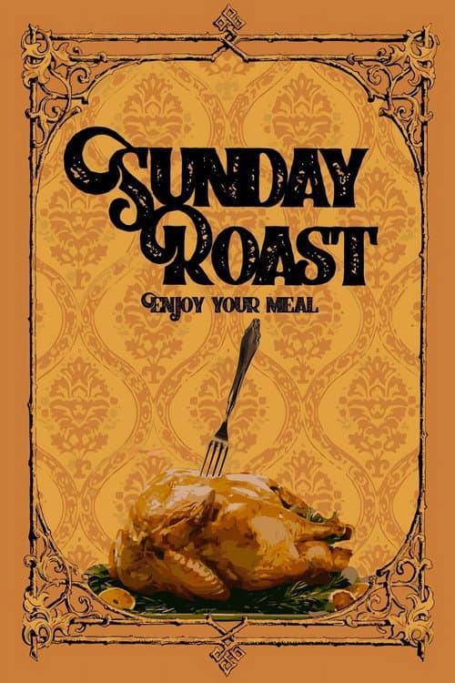 Постер: Sunday Roast