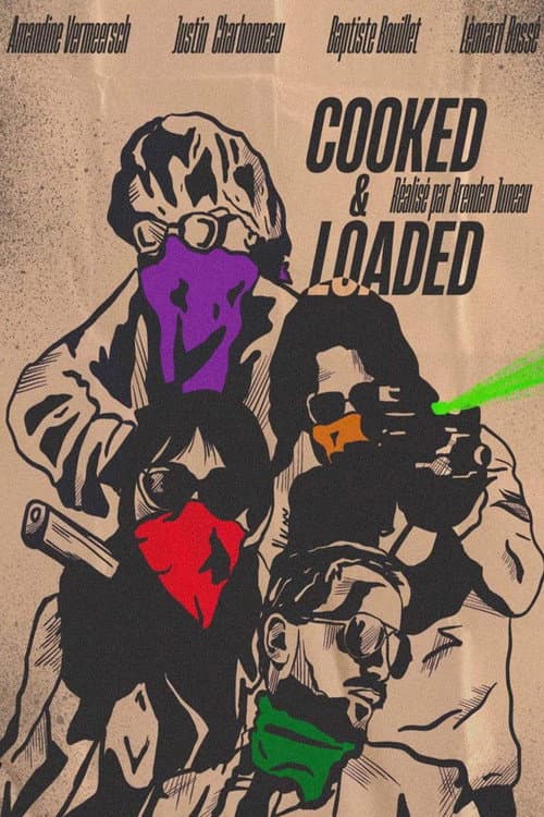 Постер: Cooked & Loaded