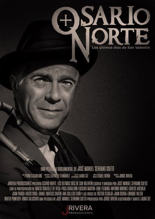 Постер: Osario Norte. Los últimos días de San Valentín