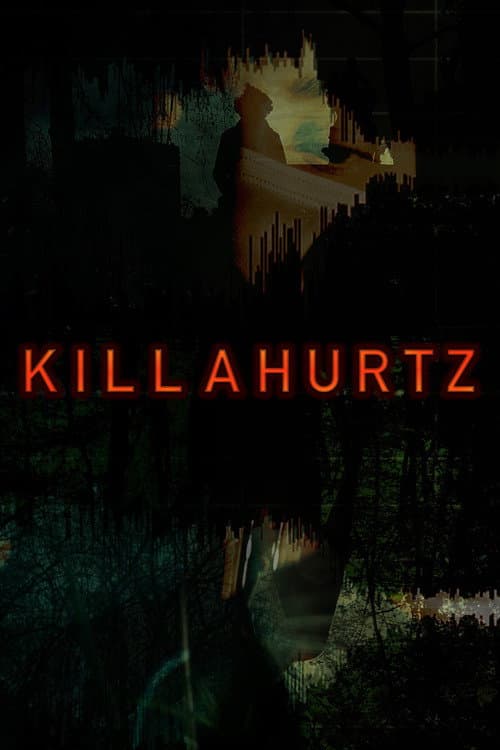 Постер: Killahurtz