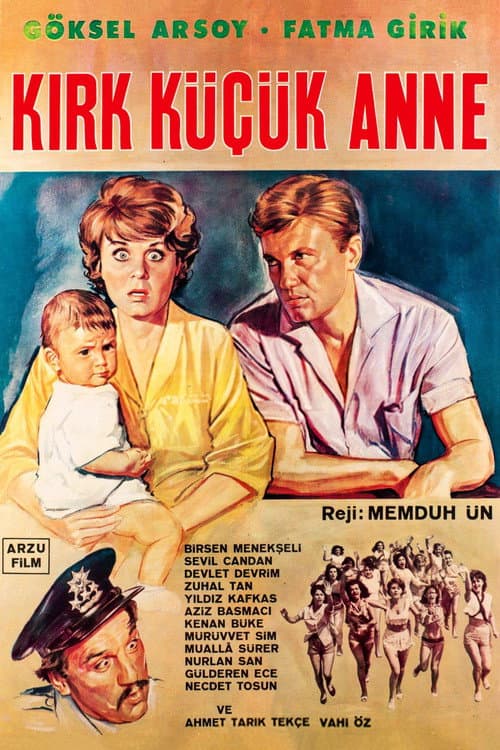 Постер: Kırk Küçük Anne
