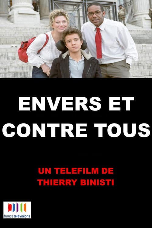 Постер: Envers et contre tous