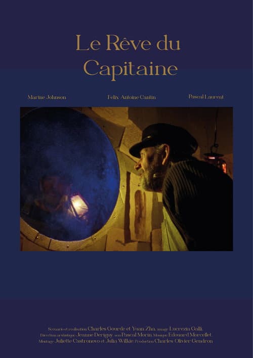 Постер: Le Rêve du Capitaine