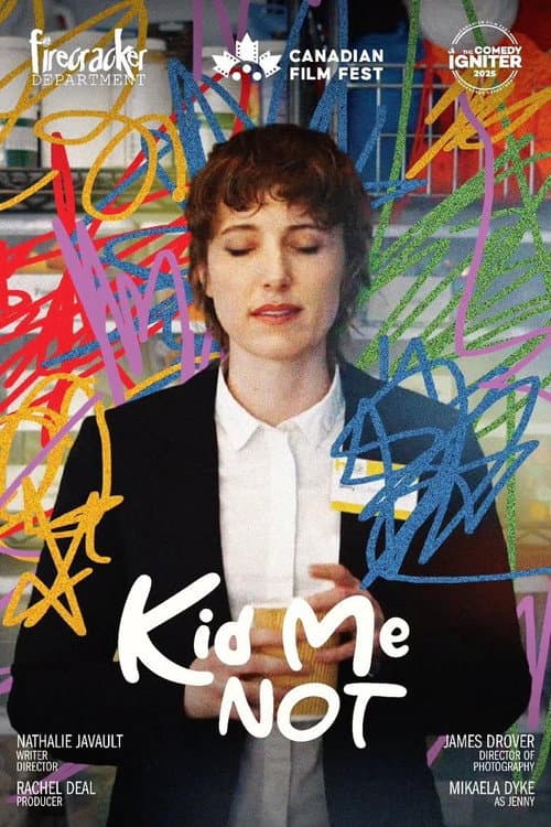 Постер: Kid Me Not