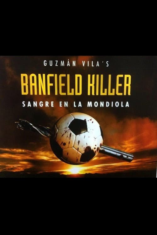 Постер: Sangre en la Mondiola