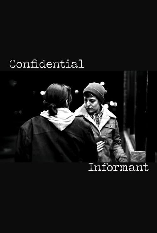 Постер: Confidential Informant (proof of concept)