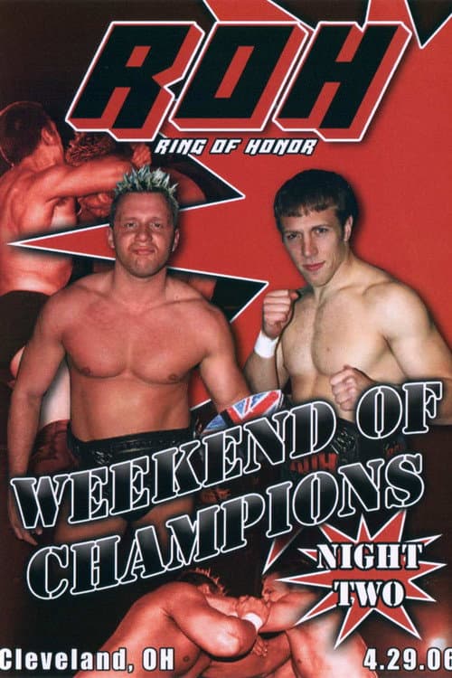 Постер: ROH: Weekend of Champions - Night Two