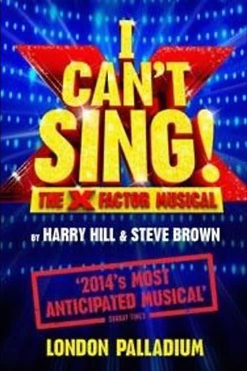 Постер: I Can't Sing! The X Factor Musical