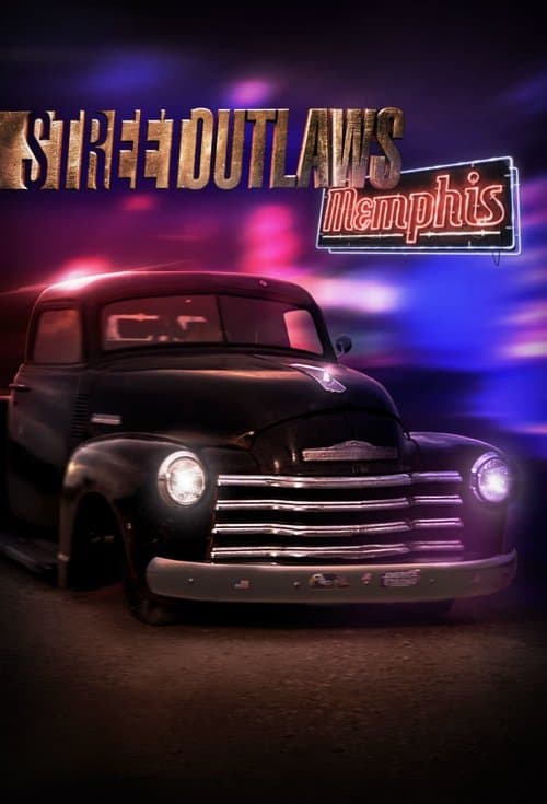 Постер: Street Outlaws: Memphis