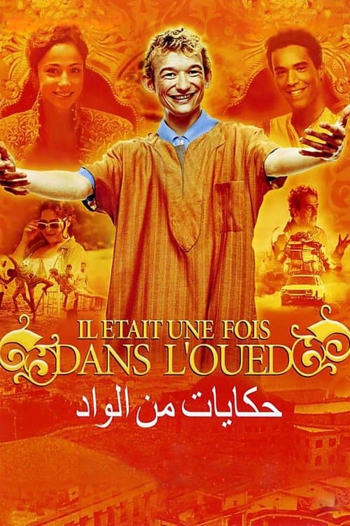 Постер: Il était une fois dans l'Oued